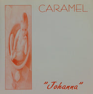 CARAMEL / JOHANNA