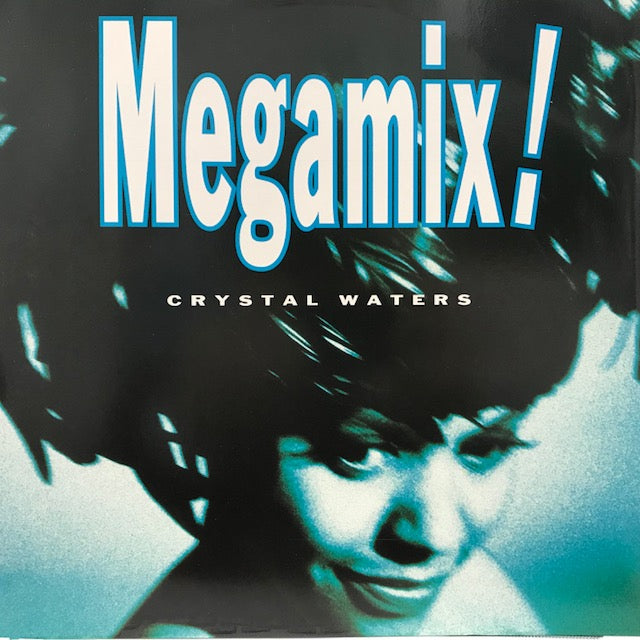 CRYSTAL WATERS / MEGAMIX! – TICRO MARKET