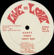 CANDY MAN / HONEY