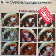 CANNONBALL ADDERLEY QUINTET / MUSIC,YOU ALL