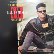 CHRISTOPHER WILLIAMS / TALK TO MYSELF