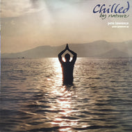 CHILLED BY NATURE / PETE LAWRENCE: SOLAR POWERED EP