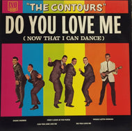 CONTOURS / DO YOU LOVE ME