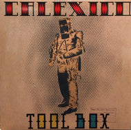 CALEXICO / Tool Box