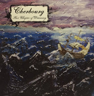 CHERBOURG / LAST CHAPTER OF DREAMING