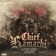 CHIEF KAMACHI / CONCRETE GOSPEL