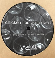CHICKEN LIPS / WHITE DWARF - REMIX