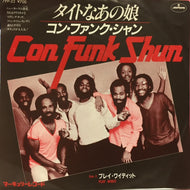 CON FUNK SHUN / タイトなあの娘 (TOO TIGHT)