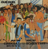 CRUCIAL BUNNY vs SCIENTIST / DUB DUEL