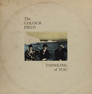 COLOUR FIELD / THINKING OF YOU