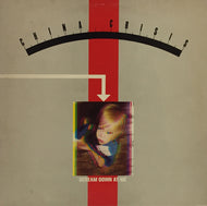 CHINA CRISIS / SCREAM DOWN AT ME