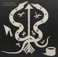 CUT HANDS / DAMBALLAH 58