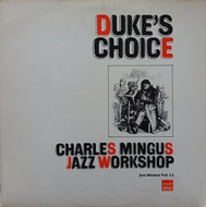 CHARLES MINGUS JAZZ WORKSHOP / DUKE'S CHOICE ~ JAZZ MASTERS VOL.11
