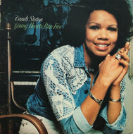CANDI STATON / Young Hearts Run Free