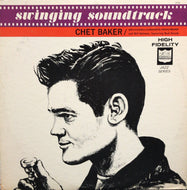 CHET BAKER / Swinging Soundtrack