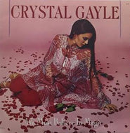 CRYSTAL GAYLE / WE MUST BELIEVE IN MAGIC