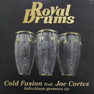 COLD FUSION FEAT. JOE CORTES / INFECTIOUS GROOVES