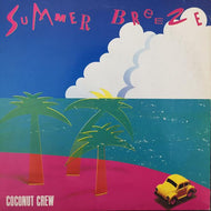 COCONUT CREW / SUMMER BREEZE