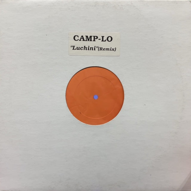 CAMP LO / LUCHINI AKA (THIS IS IT) (REMIX)