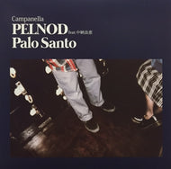 CAMPANELLA / PELNOD feat.中納良恵