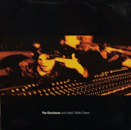 CHARLATANS / Just Lookin' / Bullet Comes