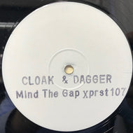 CLOAK & DAGGER / MIND THE GAP