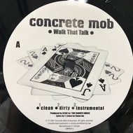 CONCRETE MOB / WALK THAT TALK / THUG SHIT / COULDN'T SEE