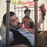 C.J. & CO. / DEADEYE DICK