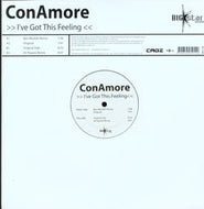 CONAMORE / I'VE GOT THIS FEELING