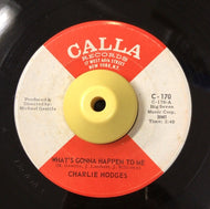 CHARLIE HODGES / What's Gonna Happen To Me / Let's Do It Again