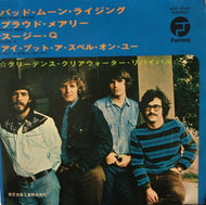 CREEDENCE CLEARWATER REVIVAL （CCR） / Bad Moon Rising / Proud Mary / Suzie Q
