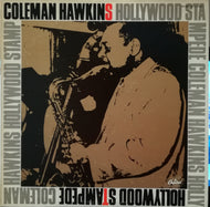 COLEMAN HAWKINS AND HIS ORCHESTRA / HOLLYWOOD STAMPEDE