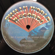 CASHMERE / DO IT ANYWAY YOU WANNA