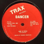 DANCER / Am A Dog / Boom-Boom