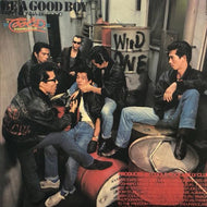 COOLS ROCKABILLY CLUB / Be A Good Boy (I Ain't Gonna Be Good)