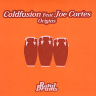 COLDFUSION FEAT JOE CORTES / ORIGINS