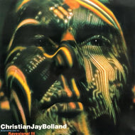 CHRISTIAN JAY BOLLAND / Ravesignal III