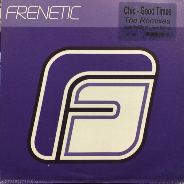 CHIC / GOOD TIMES (THE REMIXES)