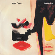 CORNELIUS コーネリアス / GUM / CUE