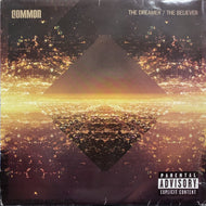 COMMON / The Dreamer / The Believer (reissue)