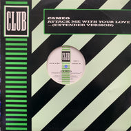 CAMEO / Attack Me With Your Love (Extended Version)