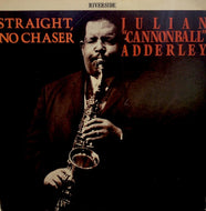 CANNONBALL ADDERLEY / Straight, No Chaser