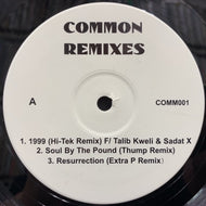 COMMON / Common Remixes 