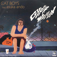 CAT BOYS feat asuka ando / Gypsy Woman / DayDreaming