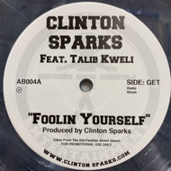 CLINTON SPARKS / Foolin Yourself