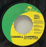 CORNELL CAMPBELL / Try To Be A Man