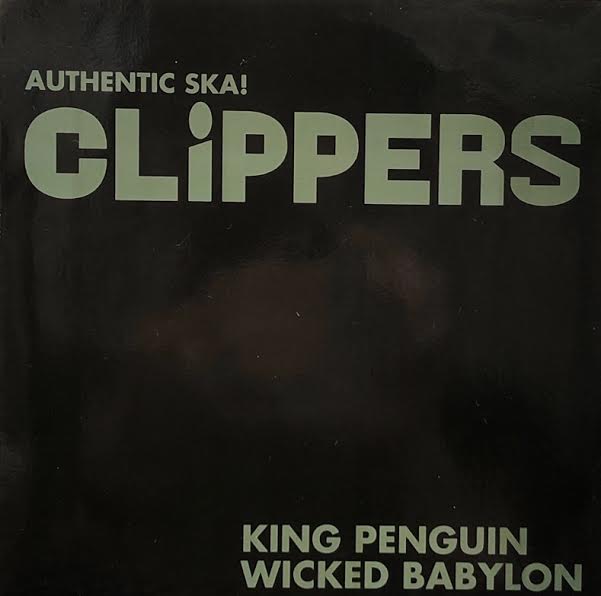 CLIPPERS / Authentic Ska! Clippers