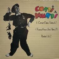 COATI MUNDI / Como Esta Usted ? (Trans: How Are You?)