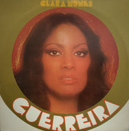 CLARA NUNES / Guerreira