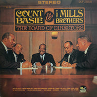COUNT BASIE & THE MILLS BROTHERS / The Board Of Directors